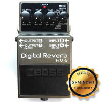PEDAL BOSS RV5 DIGITAL REVERB SEMINOVO - Compre Agora!